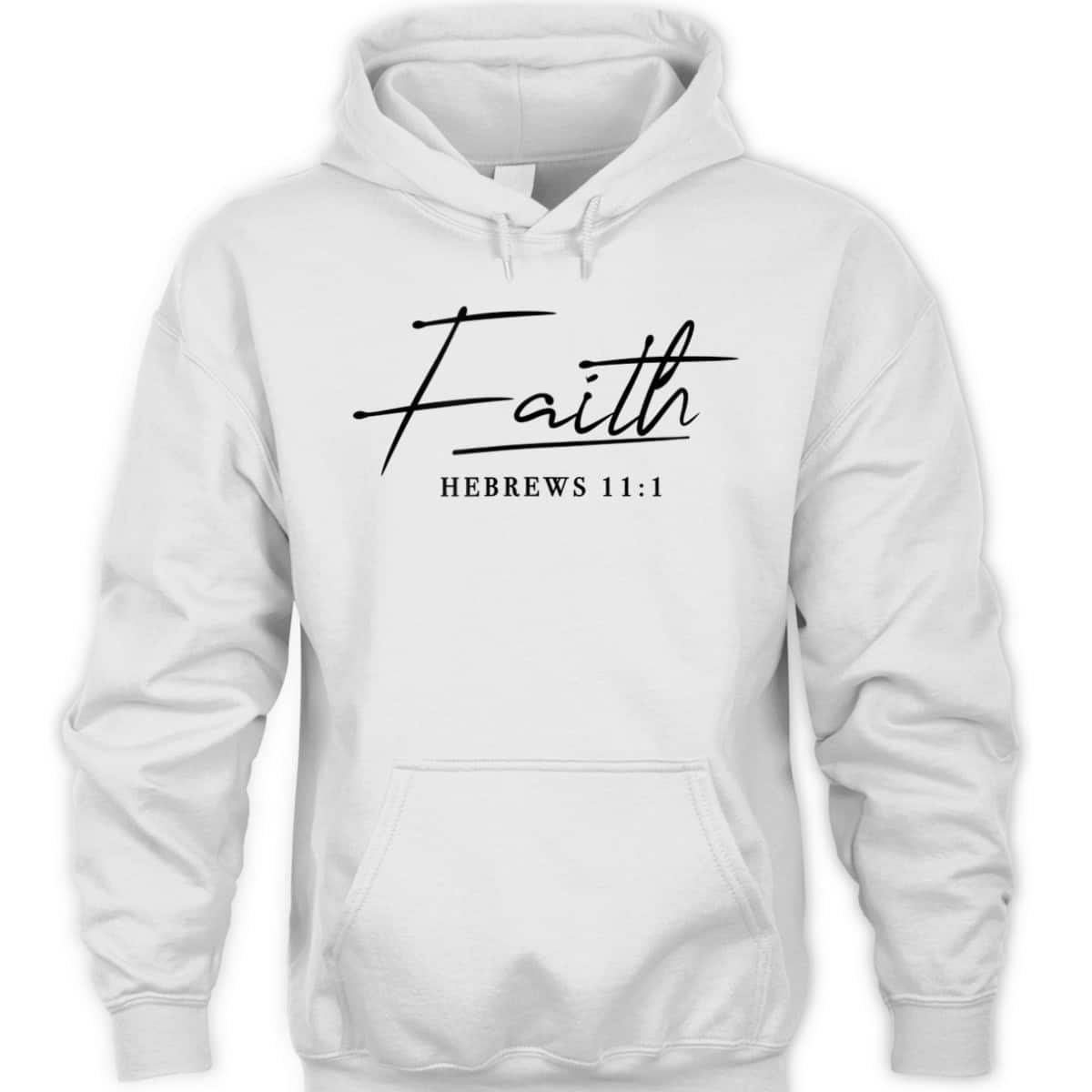 Faith Slogan Hebrews 111 And Men Christian T-Shirt Faith Slogan Hebrews 111 And Men Christian T-Shirt