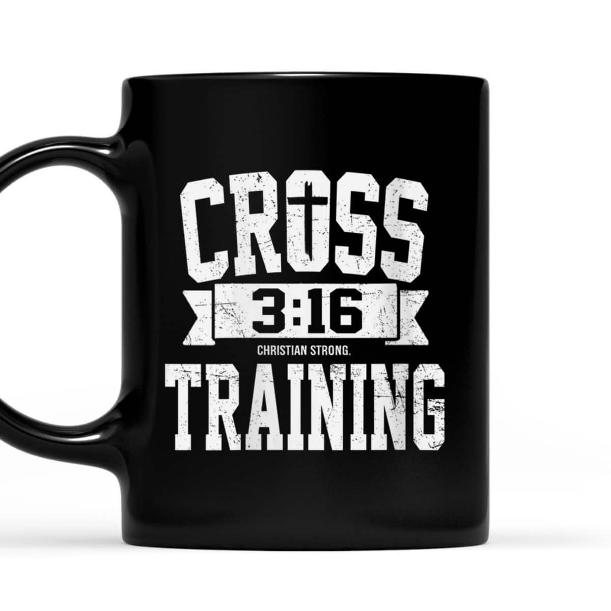 Cross Training 3 16 Christian Faith Motivational Bible T-Shirt Cross Training 3 16 Christian Faith Motivational Bible T-Shirt