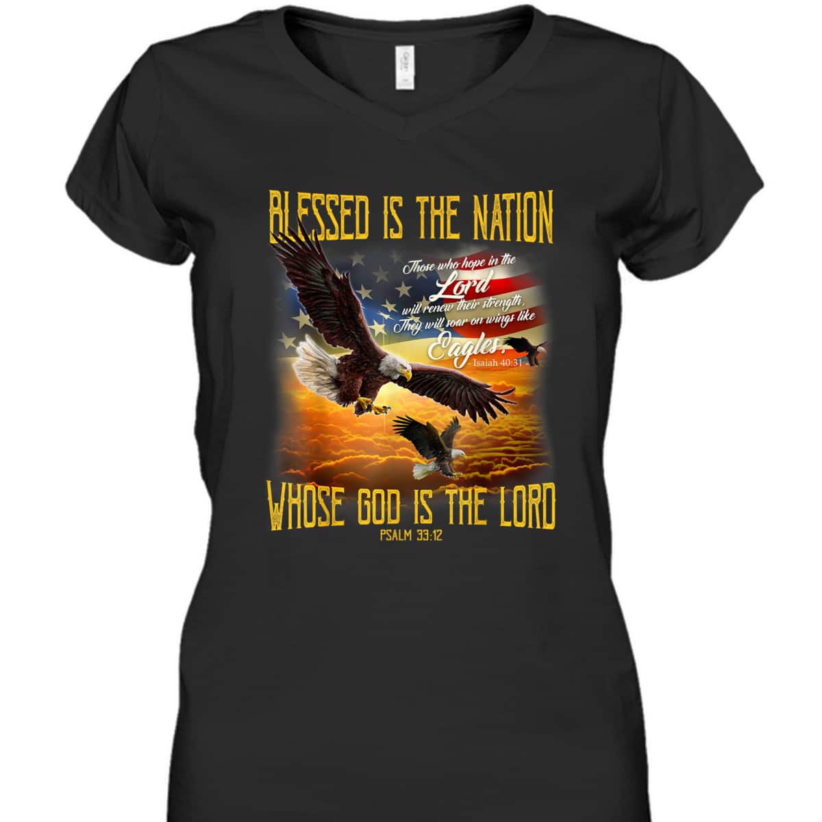Blessed Is The Nation Whose God Is The Lord T-Shirt Blessed Is The Nation Whose God Is The Lord T-Shirt