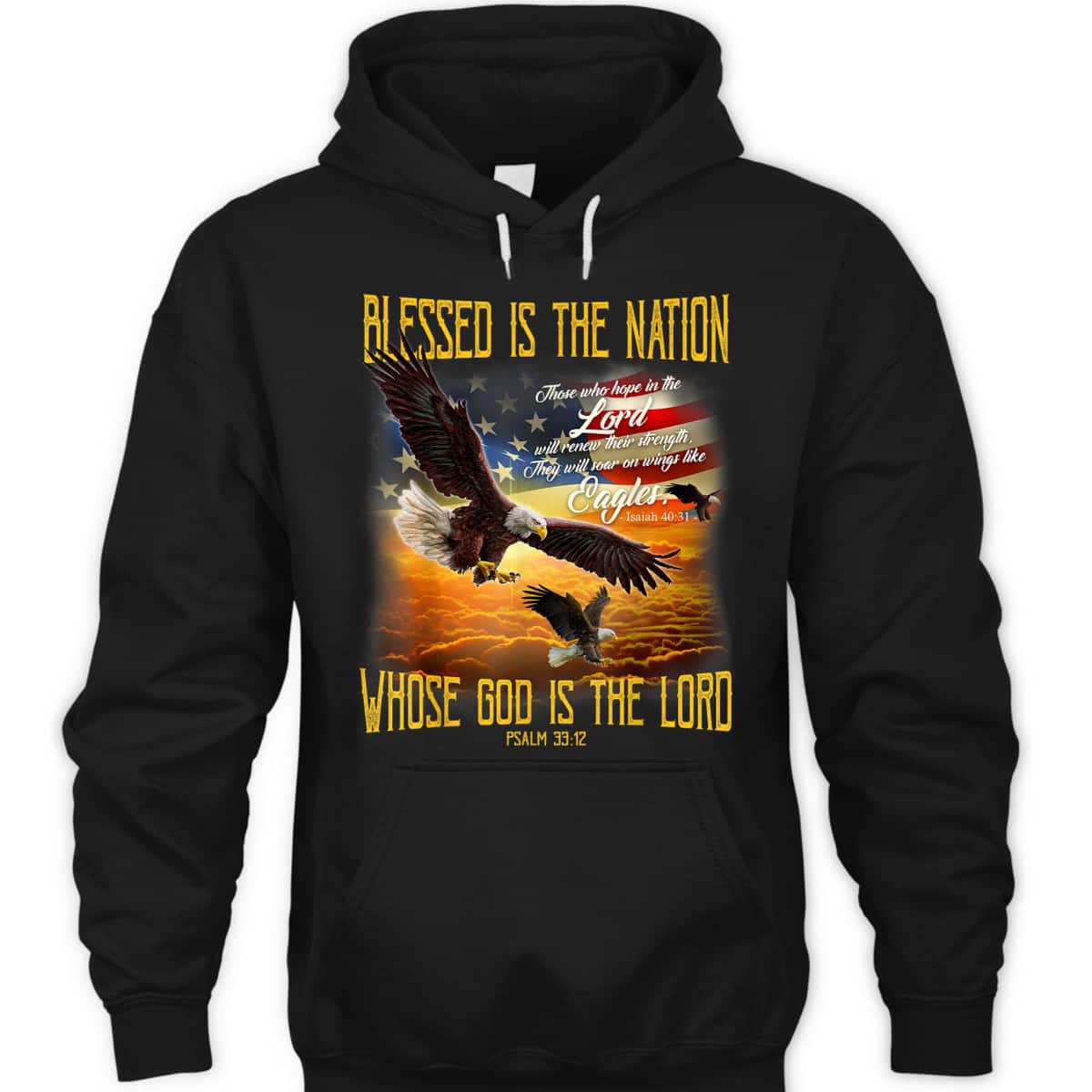 Blessed Is The Nation Whose God Is The Lord T-Shirt Blessed Is The Nation Whose God Is The Lord T-Shirt