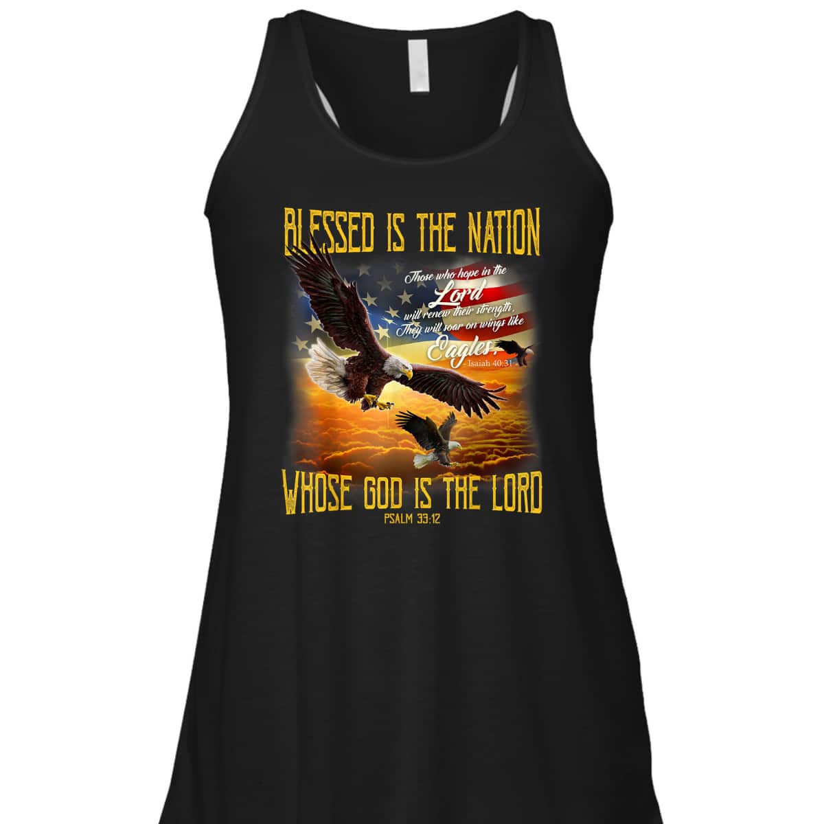 Blessed Is The Nation Whose God Is The Lord T-Shirt Blessed Is The Nation Whose God Is The Lord T-Shirt