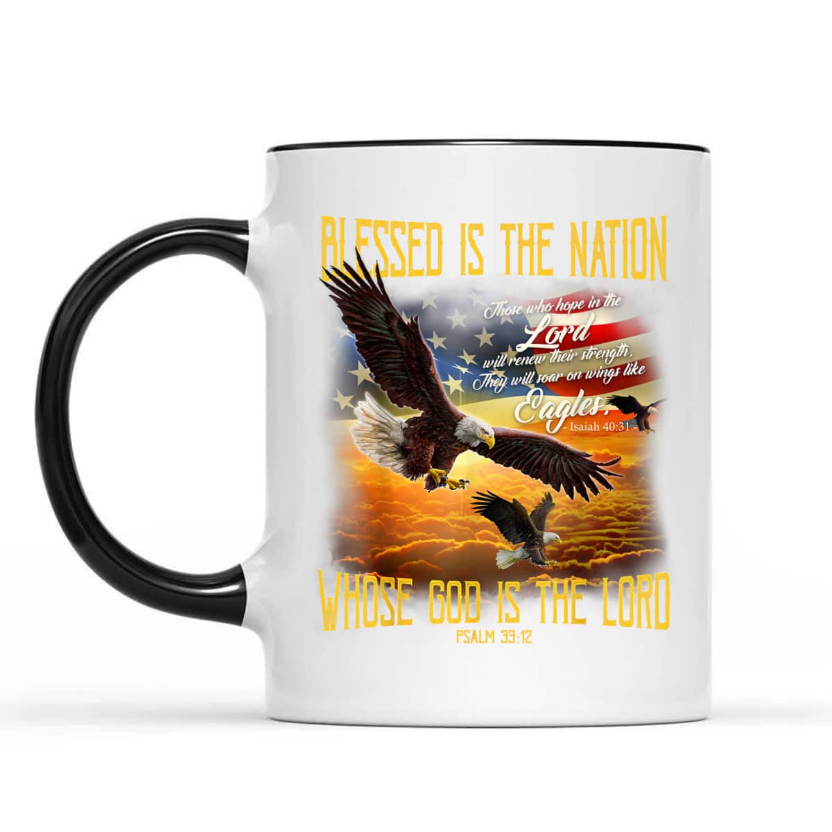 Blessed Is The Nation Whose God Is The Lord T-Shirt Blessed Is The Nation Whose God Is The Lord T-Shirt