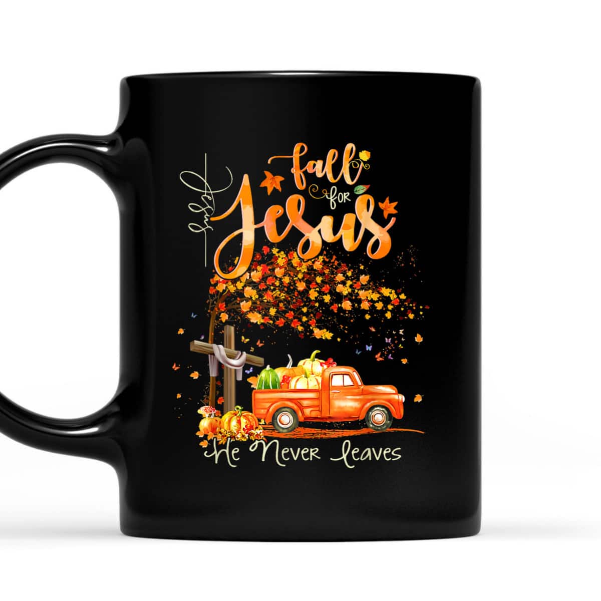 Cross Jesus Christian Lover Fall For Jesus He Never Leaves T-Shirt Cross Jesus Christian Lover Fall For Jesus He Never Leaves T-Shirt