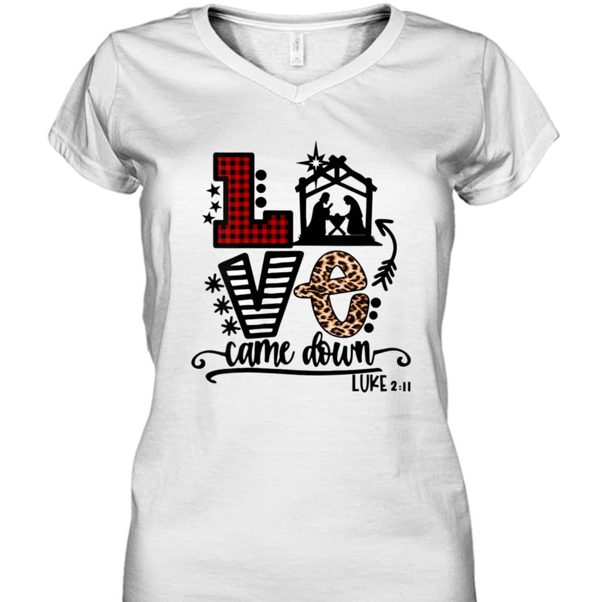 Love Came Down Baby Jesus Funny Christian Christmas Nativity T-Shirt Love Came Down Baby Jesus Funny Christian Christmas Nativity T-Shirt