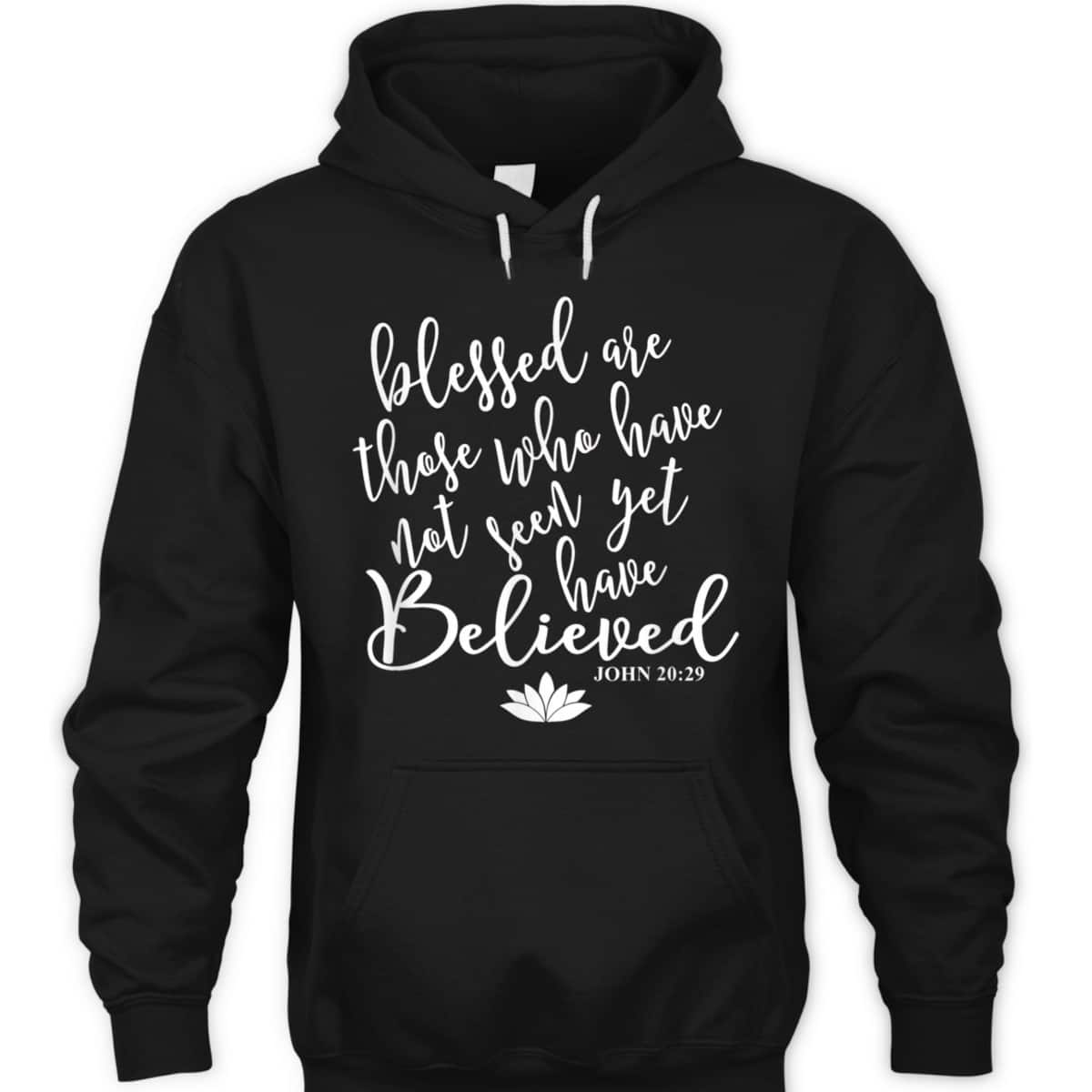 John 2029 Bible Verse Gift Christian T-Shirt