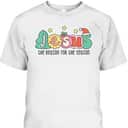Christian Christmas Jesus The Reason For The Season T-Shirt