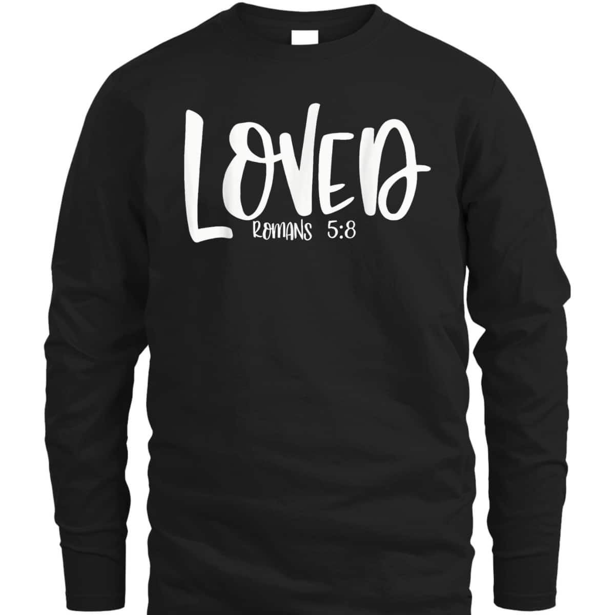 Loved Romans 58 Matching BestFriends Matching Family Groups T-Shirt Loved Romans 58 Matching BestFriends Matching Family Groups T-Shirt