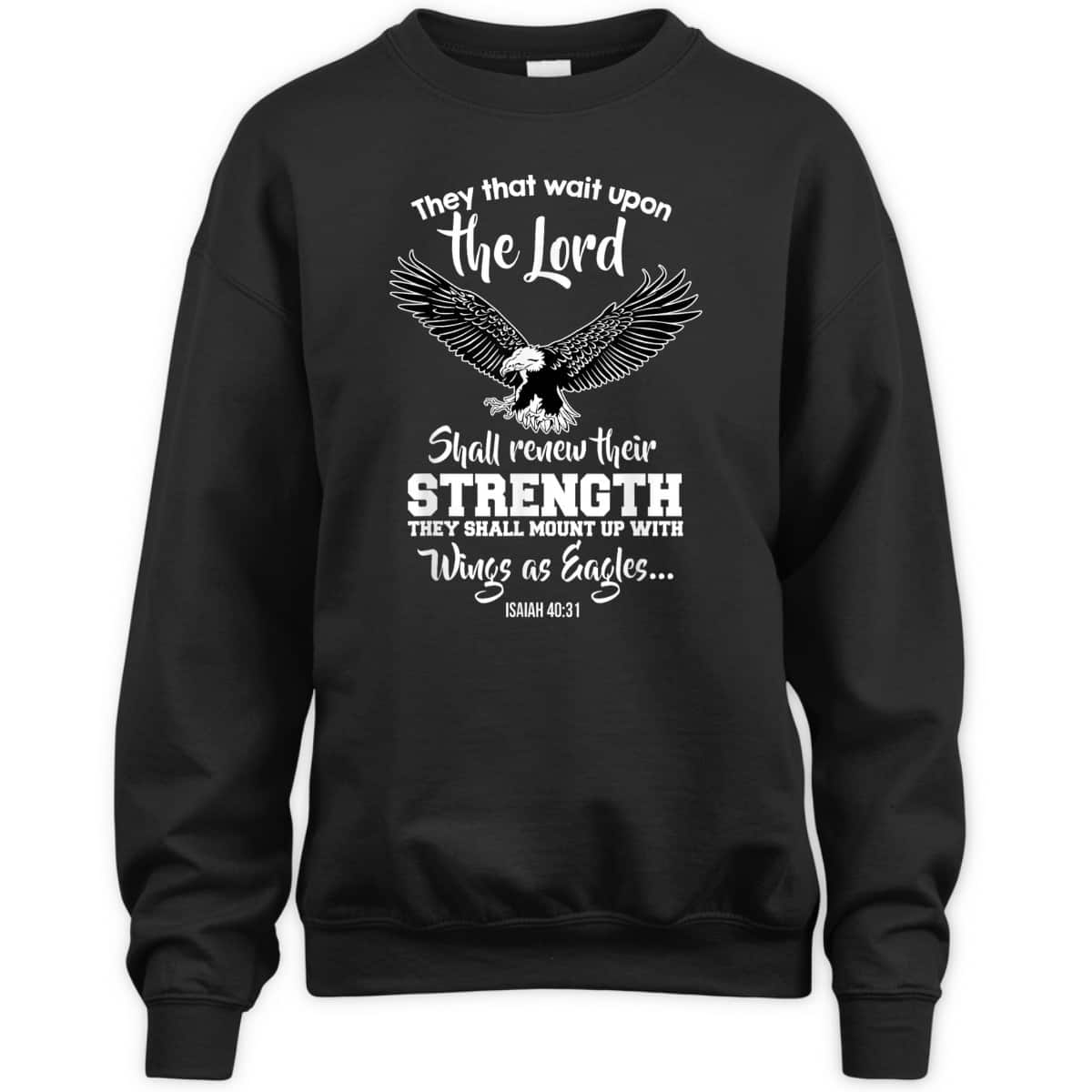 Wings Like Eagles Isaiah 4031 Christian Message T-Shirt