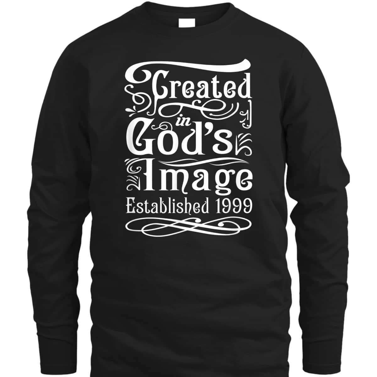 24 Year Old Christian Love Jesus And God 1999 24th Birthday T-Shirt 24 Year Old Christian Love Jesus And God 1999 24th Birthday T-Shirt