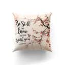 Bible Verse Scripture God Is Beside You Bird And Peach Blossom Jesus Pillow