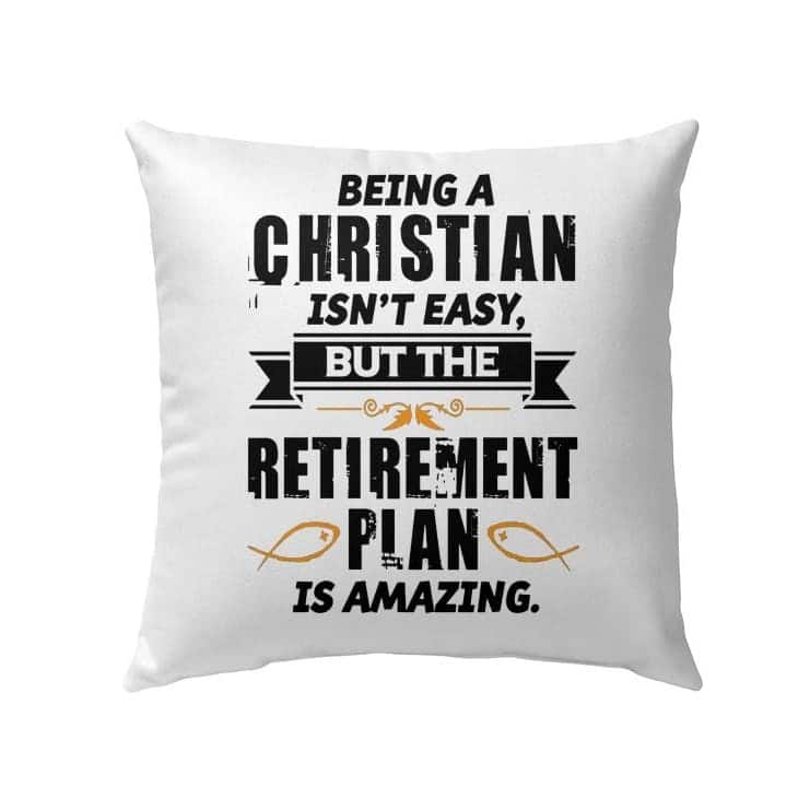Being A Christian Is Not Easy Christian Religious Pillow Being A Christian Is Not Easy Christian Religious Pillow