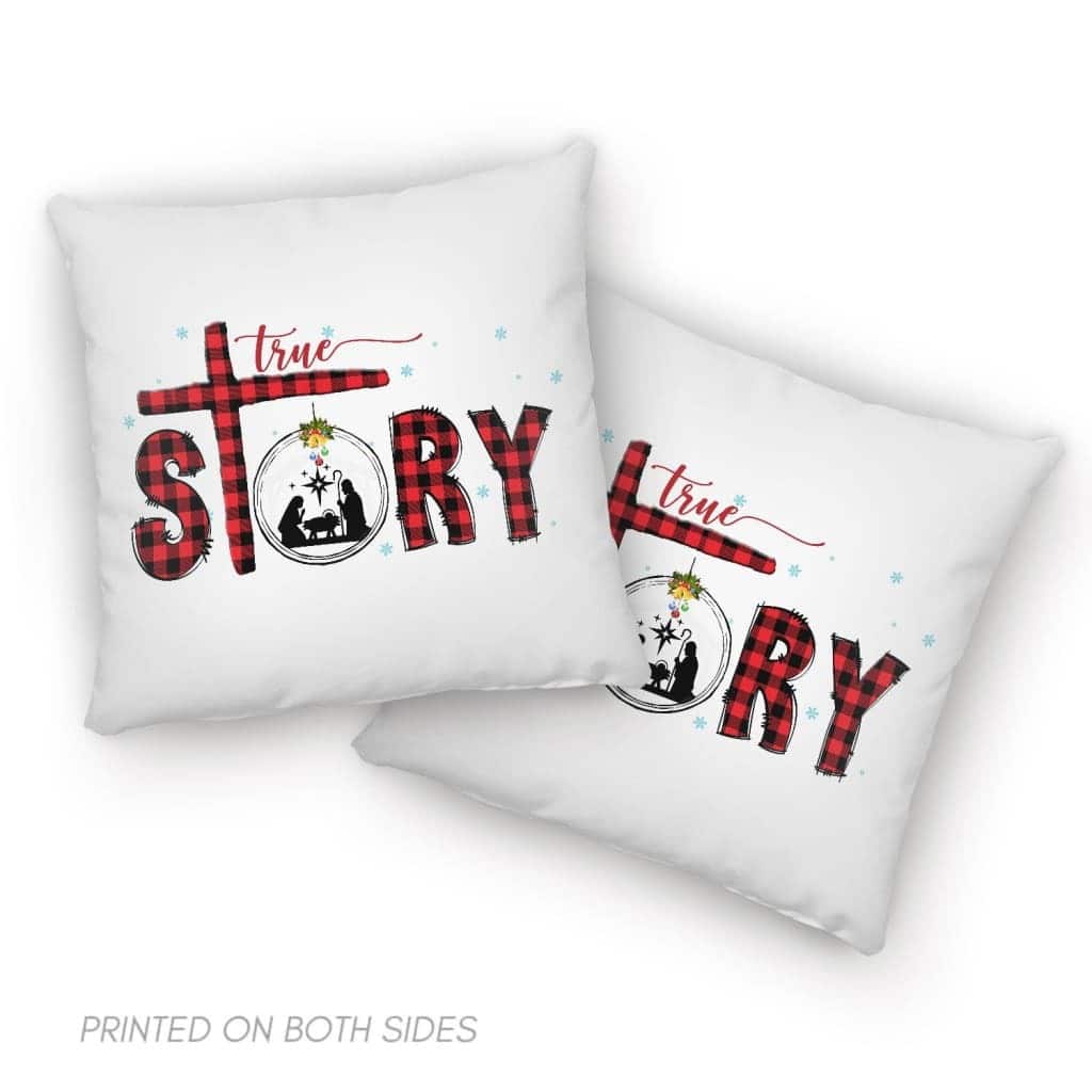 True Story Christmas Pillow True Story Christmas Pillow