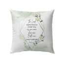 The Lord Keeps Watch Over You As You Come And Go Bible Verse Pillow