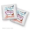 So Very Thankful Incredibly Grateful Unbelievably Blessed Christian Pillow So Very Thankful Incredibly Grateful Unbelievably Blessed Christian Pillow