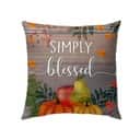 Simply Blessed Christian Religious Faith Pillow