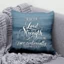 Seek The Lord And His Strength 1 Chronicles 1611 Christian Pillow Seek The Lord And His Strength 1 Chronicles 1611 Christian Pillow