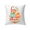 Pumpkin Thanksgiving Give Thanks Christian Religious Faith Pillow Pumpkin Thanksgiving Give Thanks Christian Religious Faith Pillow