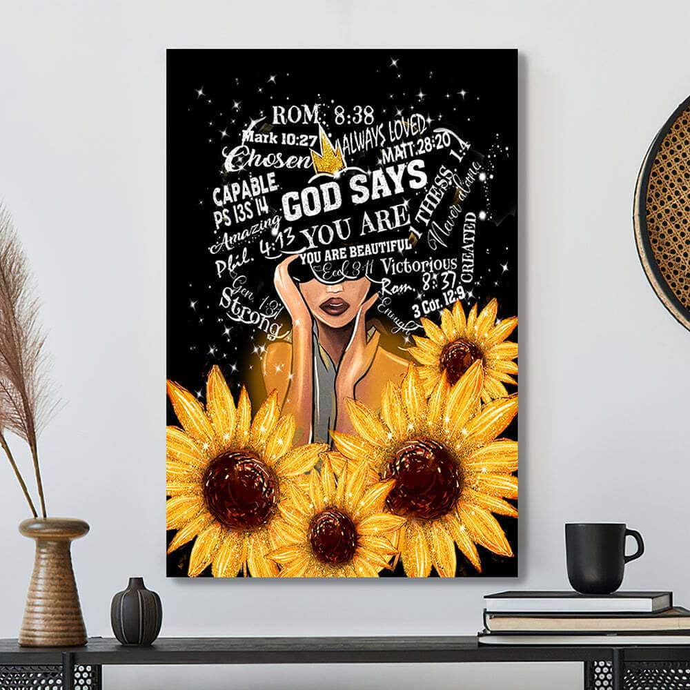 Scripture Sunflower Black Girl God Says You Are Vintage Gifts Canvas Print