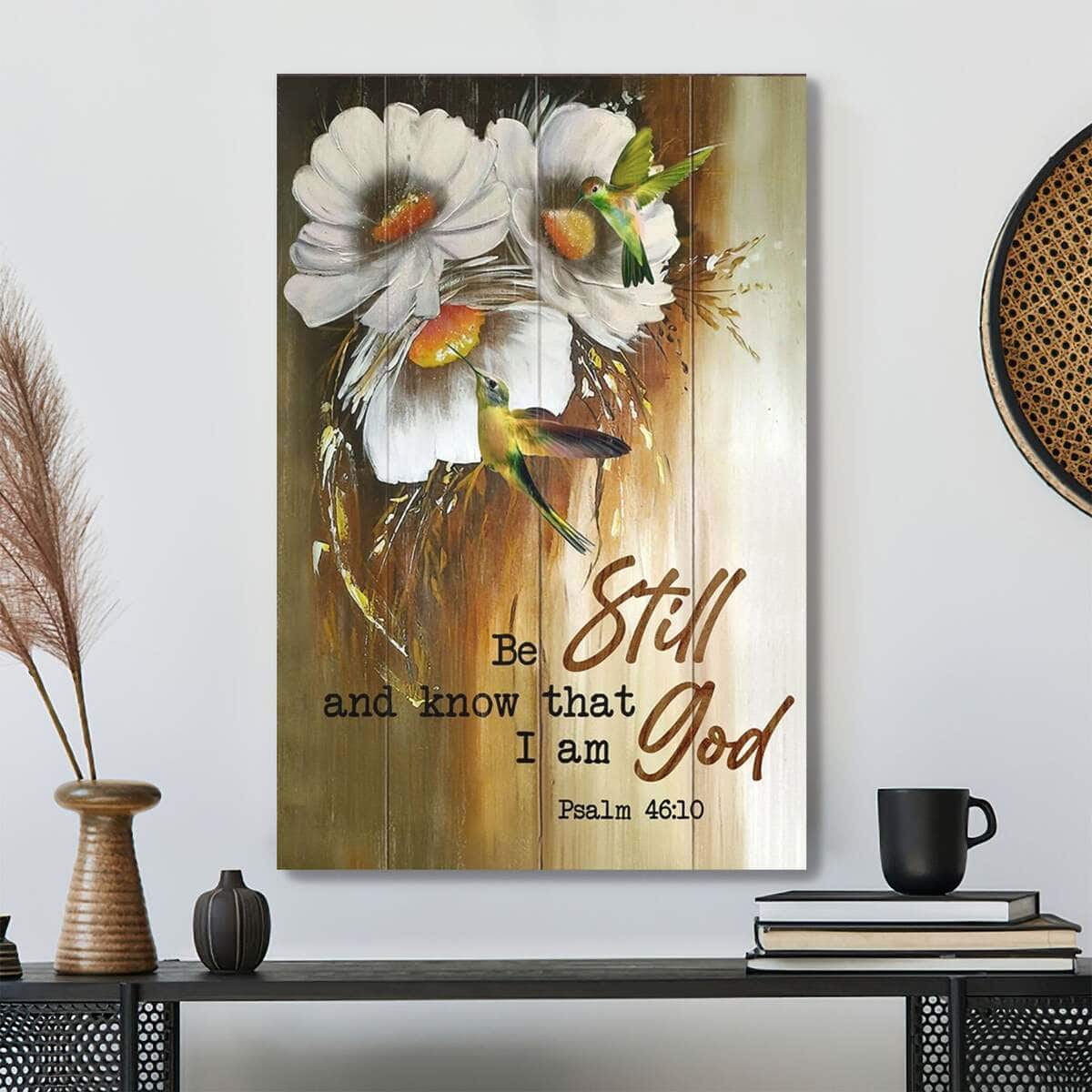 Be Still And Know That I Am God Daisy And Hummingbird Canvas Print Be Still And Know That I Am God Daisy And Hummingbird Canvas Print