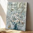 Christian Jesus Today I Choose Joy Bible Verse Scripture Canvas Print Christian Jesus Today I Choose Joy Bible Verse Scripture Canvas Print
