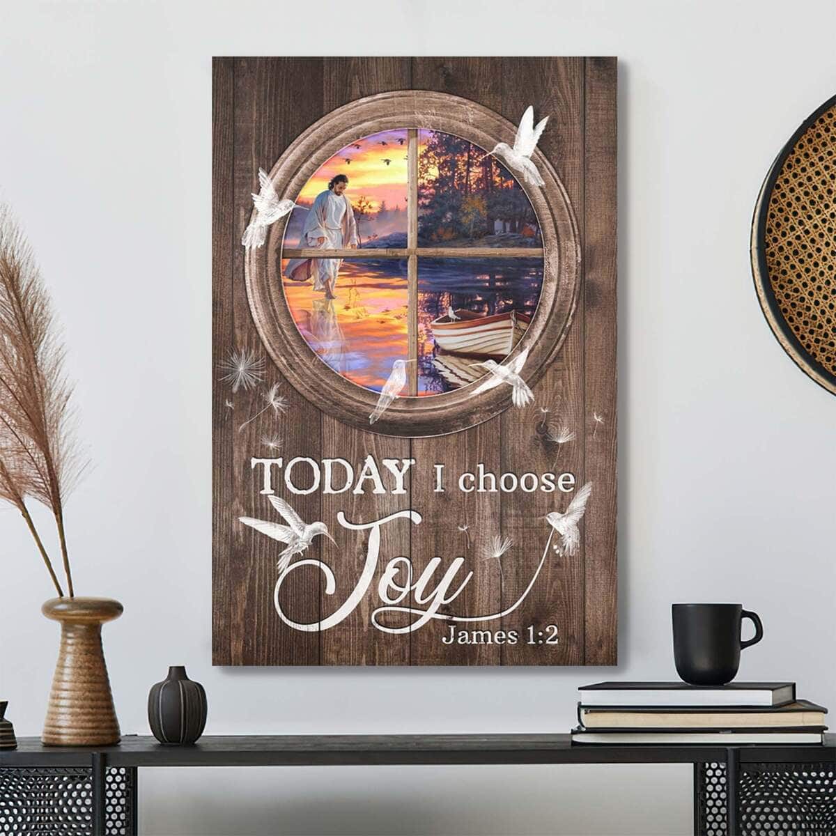 Christian Jesus And A Boat Today I Choose Joy Bible Verse Canvas Print Christian Jesus And A Boat Today I Choose Joy Bible Verse Canvas Print