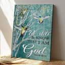 Christian Jesus And Hummingbird Be Still And Know That I Am God 3 Bible Verse Canvas Print Christian Jesus And Hummingbird Be Still And Know That I Am God 3 Bible Verse Canvas Print