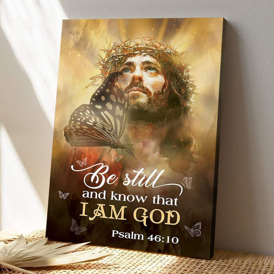 Christian Unique Butterfly Jesus Be Still And Believe In God Scripture Canvas Print