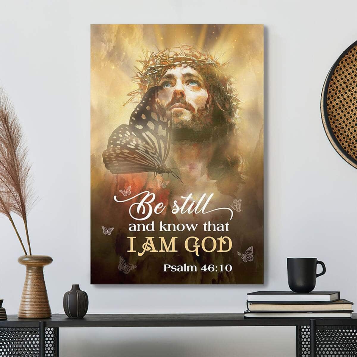 Christian Unique Butterfly Jesus Be Still And Believe In God Scripture Canvas Print Christian Unique Butterfly Jesus Be Still And Believe In God Scripture Canvas Print