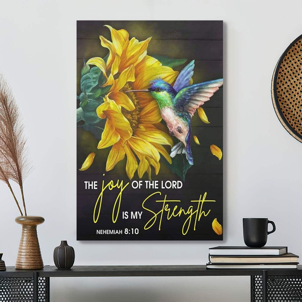 Bible Verse Scripture Nehemiah 810 Hummingbird Sunflower Jesus Christ Canvas Print Bible Verse Scripture Nehemiah 810 Hummingbird Sunflower Jesus Christ Canvas Print