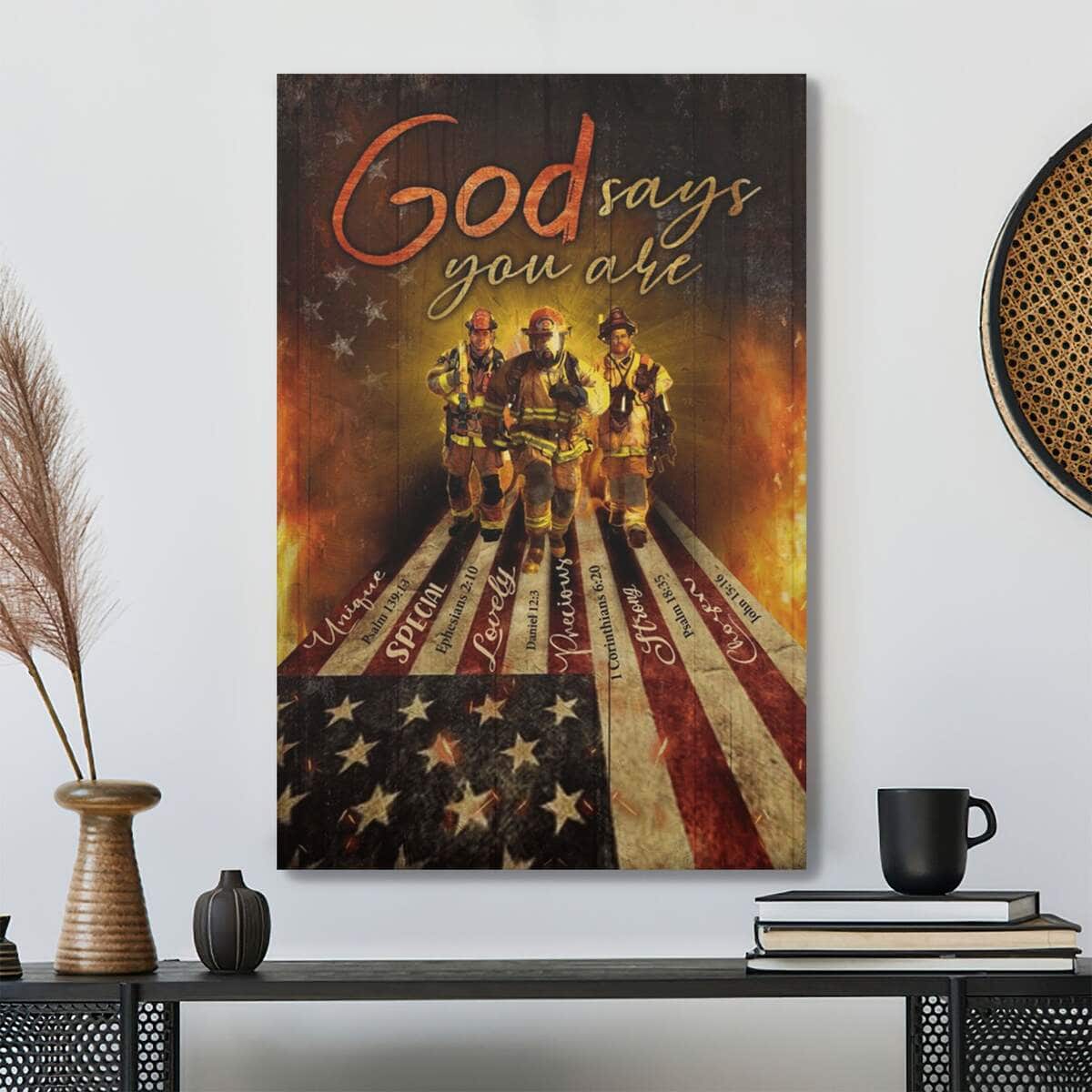 Christian Firefighter God Says You Are Bible Verse Canvas Print