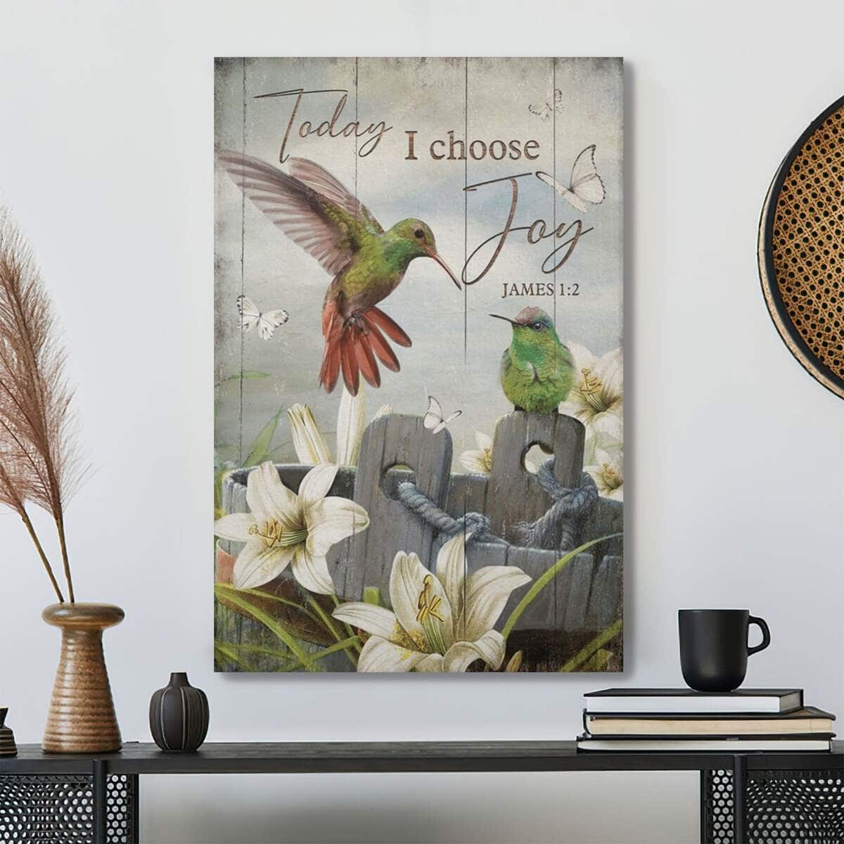 Christian Today I Choose Joy Hummingbird Canvas Print Bible Verse Christian Today I Choose Joy Hummingbird Canvas Print Bible Verse