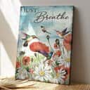 Christian Hummingbird And Flower Field Just Breathe Bible Verse Canvas Print