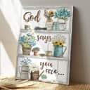 Christian Jesus God Says You Are Bible Verse Faith Canvas Print Christian Jesus God Says You Are Bible Verse Faith Canvas Print