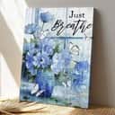 Christian Jesus Just Breathe Butterflies Bible Verse Canvas Print Christian Jesus Just Breathe Butterflies Bible Verse Canvas Print