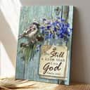 Christian Jesus Know That I Am God Bible Verse Psalm 46:10 Canvas Print