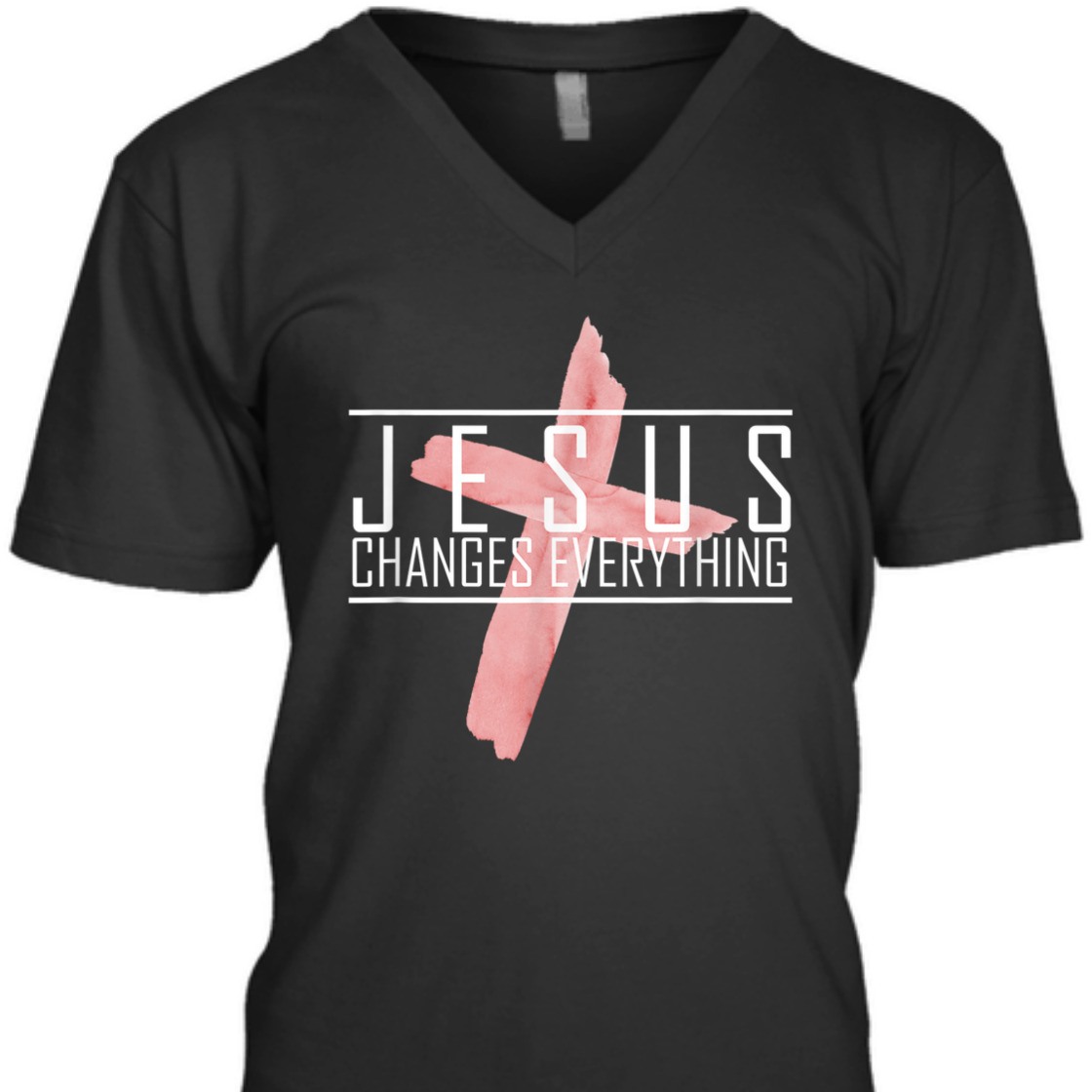 Jesus Changes Everything T-Shirt Perfect For Jesus Lovers Jesus Changes Everything T-Shirt Perfect For Jesus Lovers