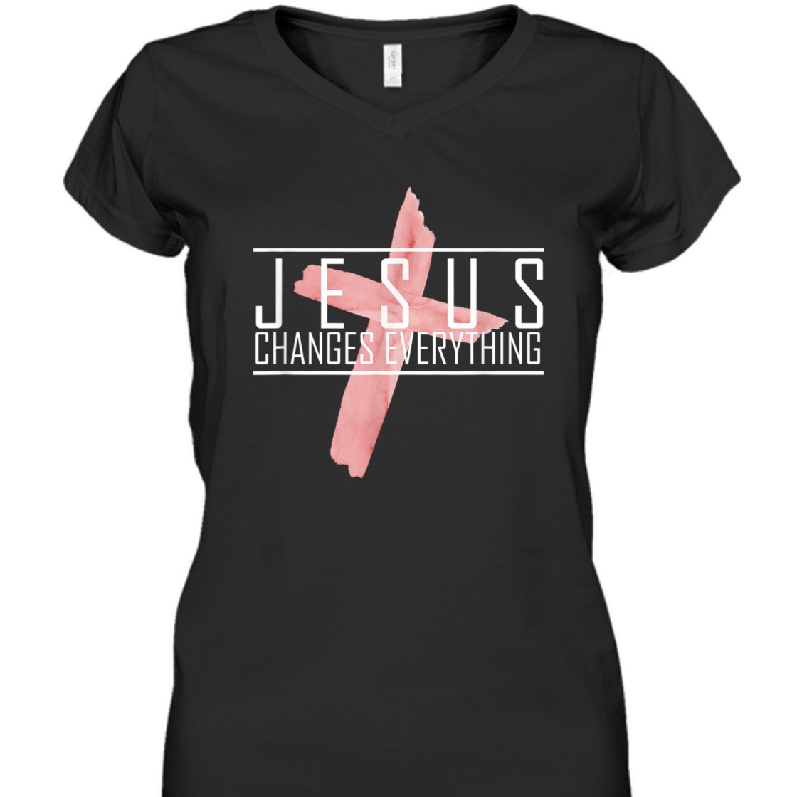 Jesus Changes Everything T-Shirt Perfect For Jesus Lovers Jesus Changes Everything T-Shirt Perfect For Jesus Lovers