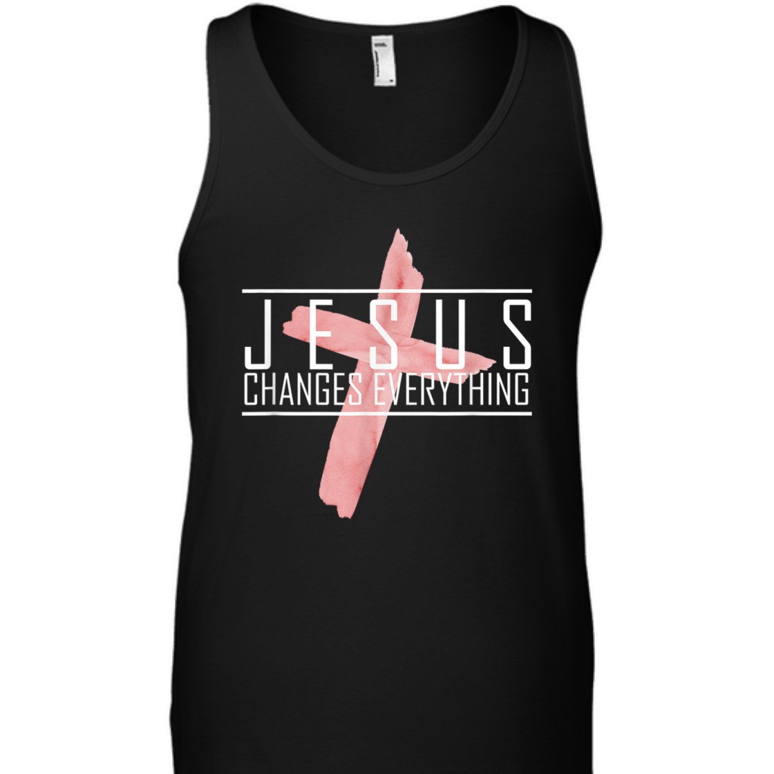 Jesus Changes Everything T-Shirt Perfect For Jesus Lovers