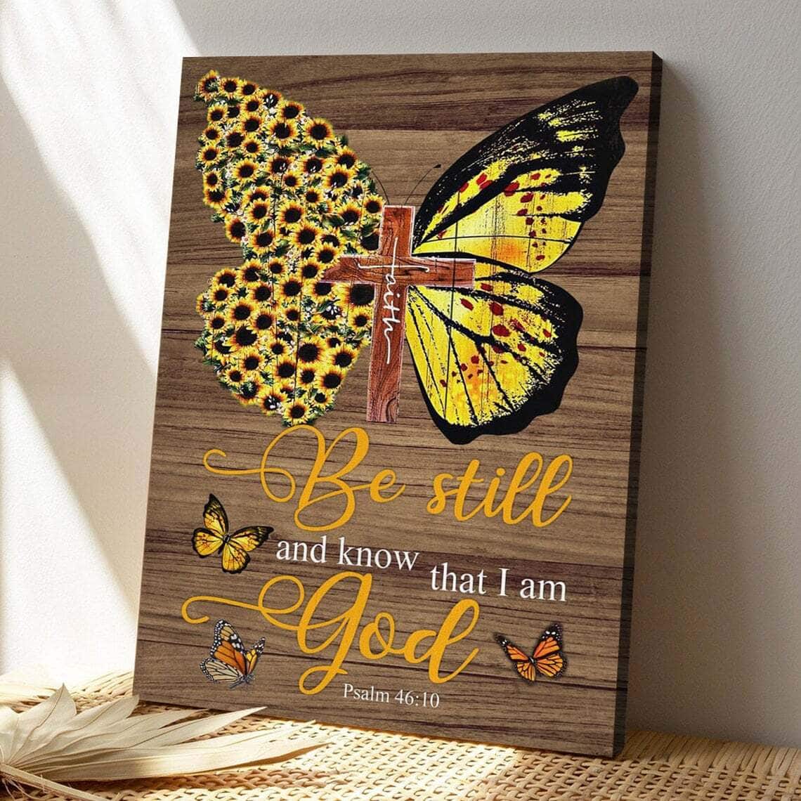 Bible Verse Faith Cross Sunflower Butterfly Be Still Psalm 4610 Scripture Canvas Print Bible Verse Faith Cross Sunflower Butterfly Be Still Psalm 4610 Scripture Canvas Print