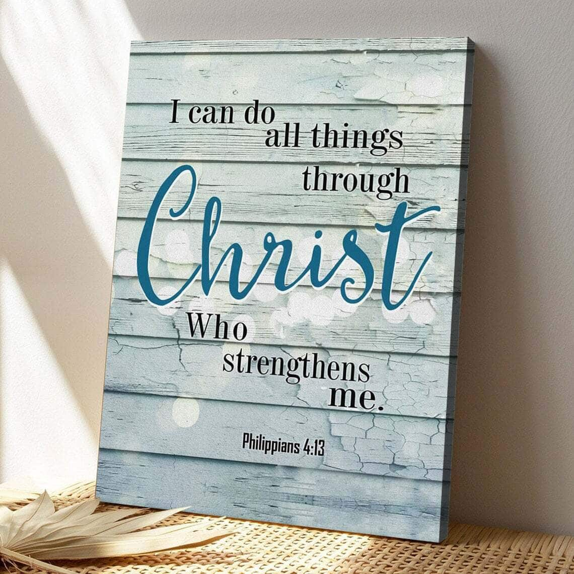 Bible Verse Philippians 413 I Can Do All Things Through Christ Scripture Canvas Print