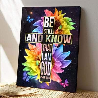 Bible Verse Psalm 4610 Be Still And Know That I Am God Scripture Canvas Print