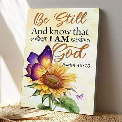 Bible Verse Be Still And Know That I Am God Butterfly Sunflower Scripture Canvas Print