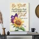 Bible Verse Be Still And Know That I Am God Butterfly Sunflower Scripture Poster Print Bible Verse Be Still And Know That I Am God Butterfly Sunflower Scripture Poster Print