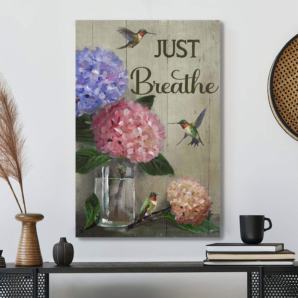Hydrangea And Hummingbird Just Breathe Bible Verse Canvas Print