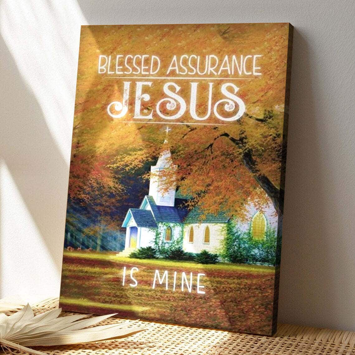 Bible Verse Blessed Assurance Jesus Is Mine Scripture Canvas Print Bible Verse Blessed Assurance Jesus Is Mine Scripture Canvas Print