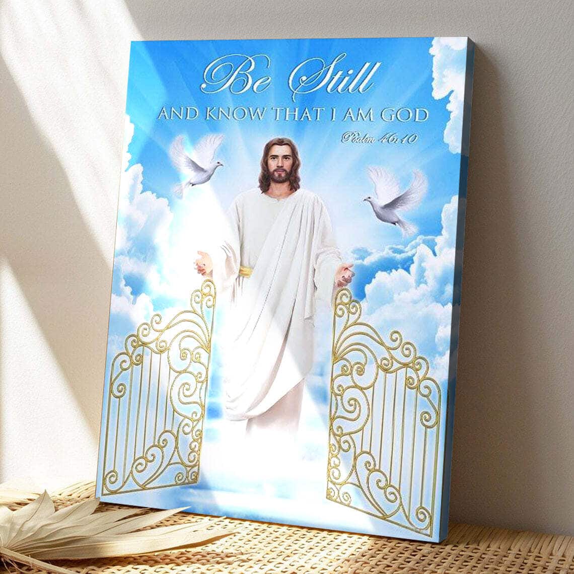 Bible Verse Be Still And Know That I Am God Canvas Print Bible Verse Be Still And Know That I Am God Canvas Print