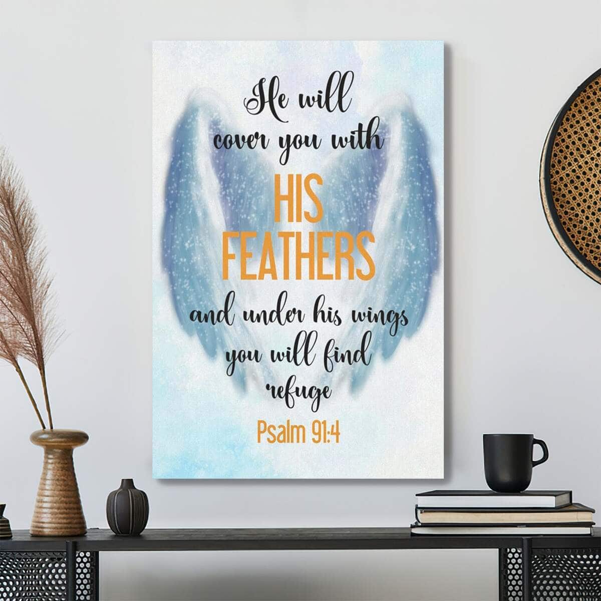 Bible Verse He Will Cover You With His Feathers Psalm 914 Scripture Christian Canvas Print Bible Verse He Will Cover You With His Feathers Psalm 914 Scripture Christian Canvas Print