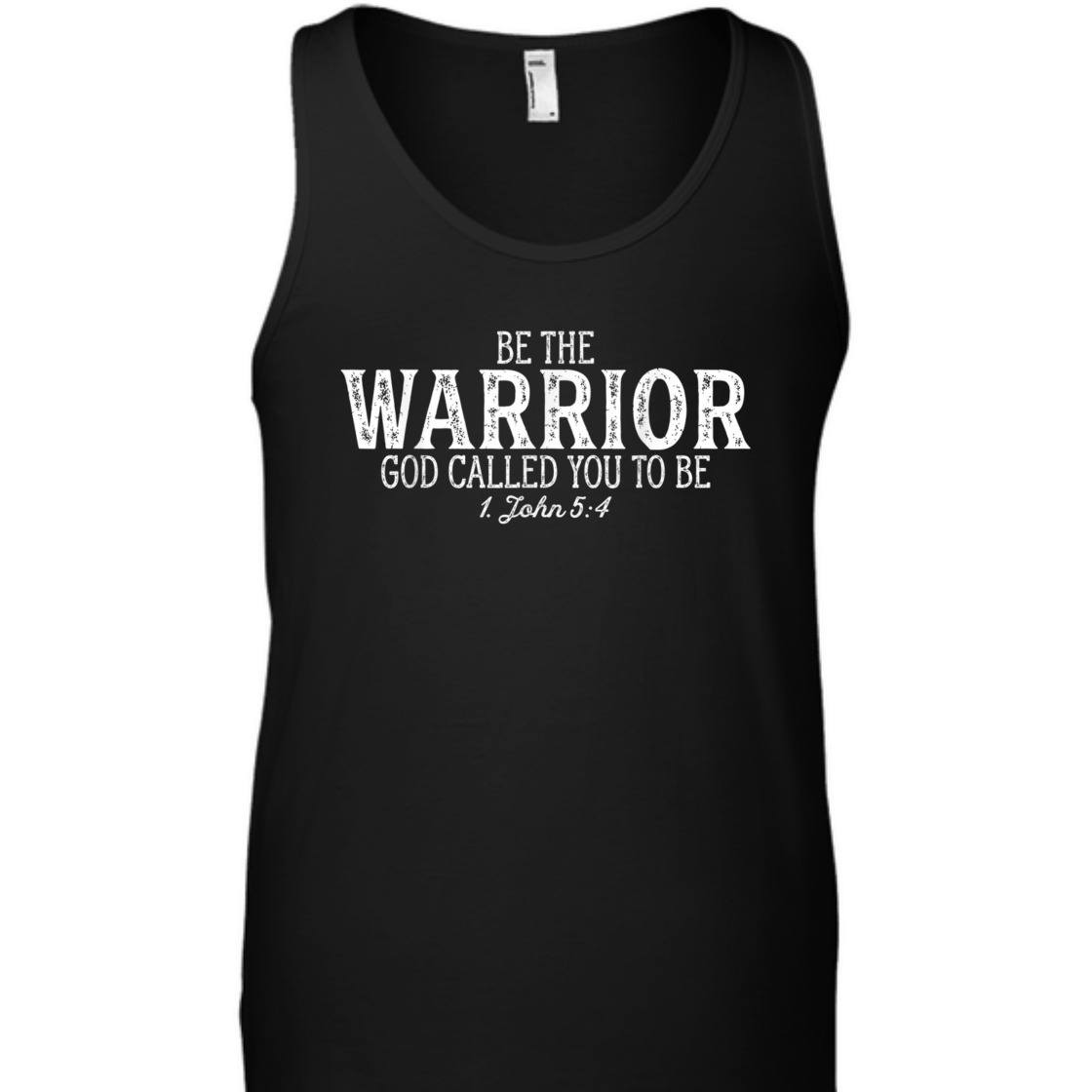Be The Warrior God Called You To Be Bible Verse T-Shirt Christian Religious