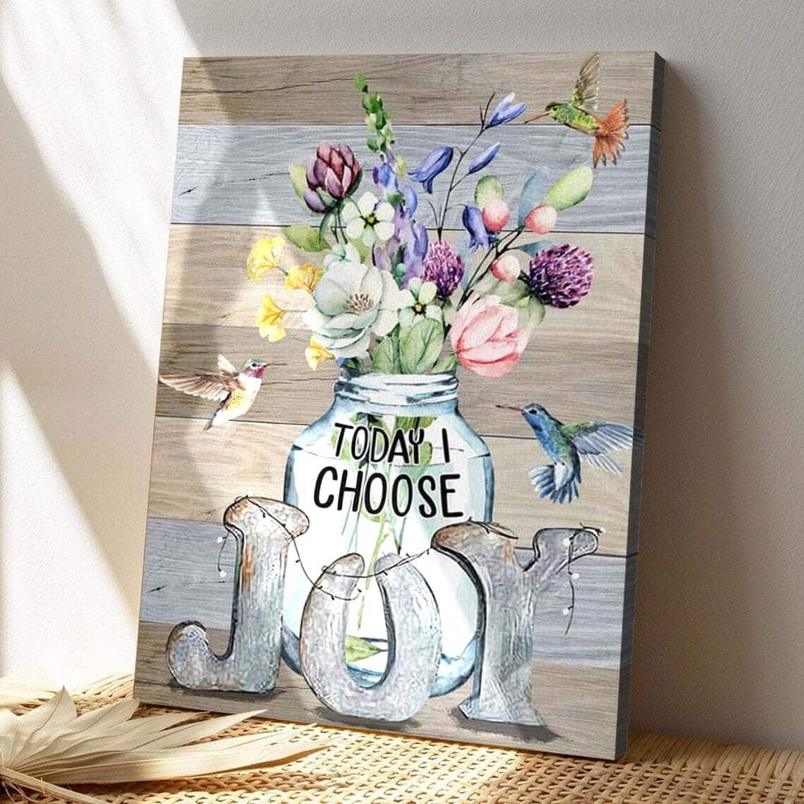Bible Verse Today I Choose Joy Scripture Canvas Print Bible Verse Today I Choose Joy Scripture Canvas Print