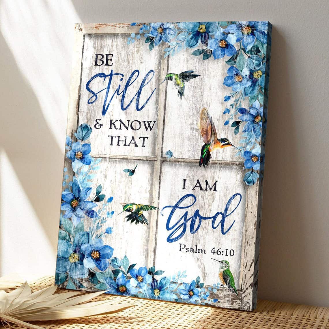 Christian Be Still And Know That I Am God 3 Bible Verse Canvas Print Christian Be Still And Know That I Am God 3 Bible Verse Canvas Print